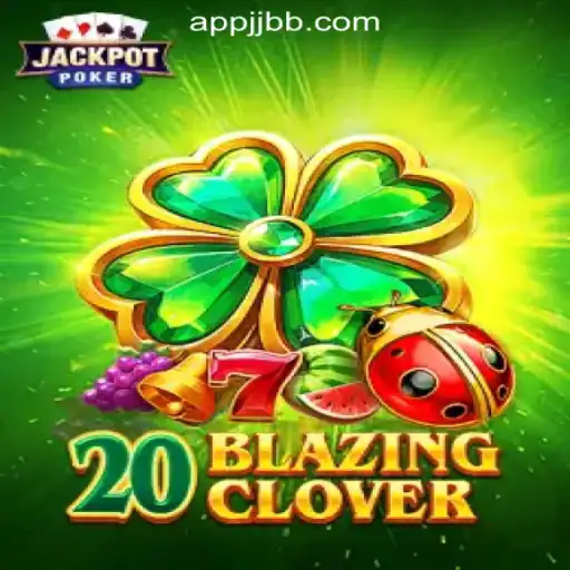 Discover the Thrills of 20BlazingClover: An In-Depth Look at JJBB.COM Oficial Slots Brasil #1